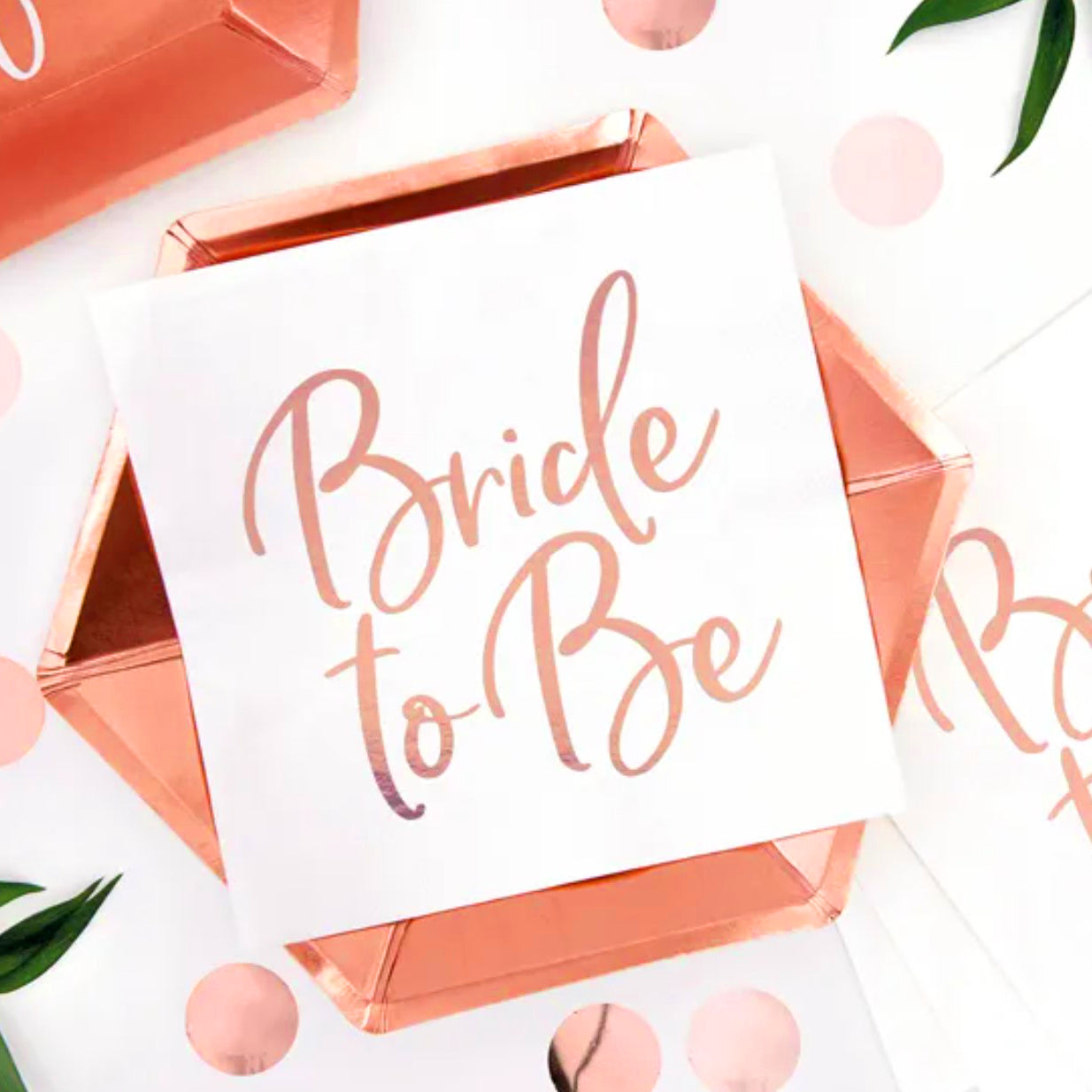 Rose Gold Bride To Be Napkins x 20