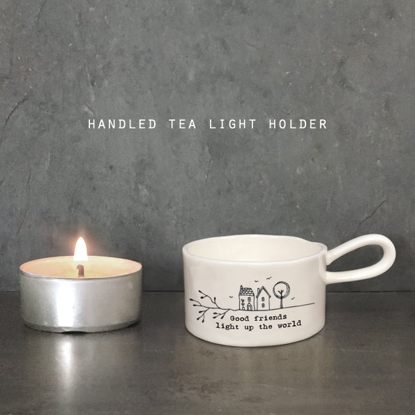 East of India Tealight Holder 'Good Friends Light Up The World'