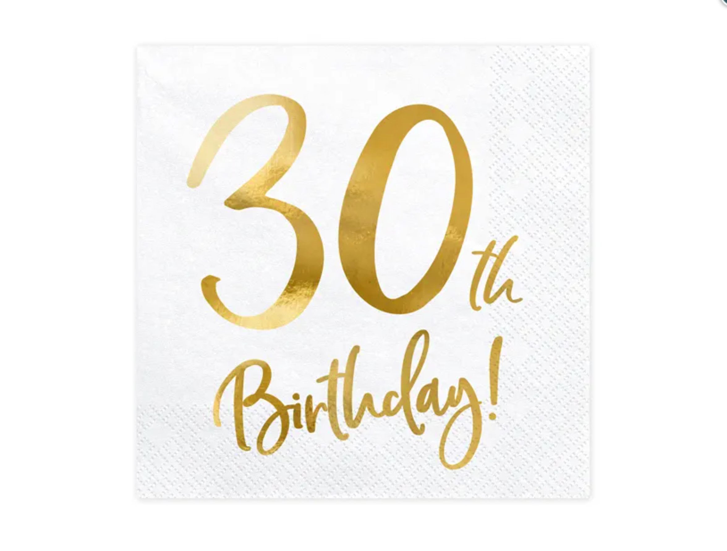 30th Birthday Gold Foil on White Napkins x 20