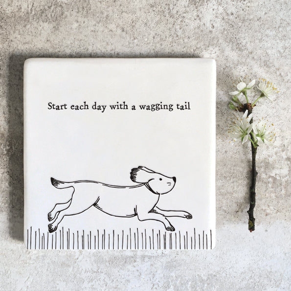 East of India Porcelain Square Coaster - Start Each Day With a Wagging Tail