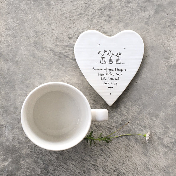 East of India 'Because of  You I Laugh a Little Harder' Porcelain Heart Coaster