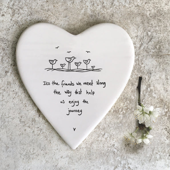 East of India Porcelain Heart Coaster - It's The Friends We Meet Along The Way